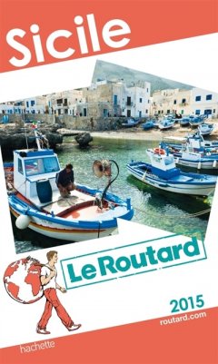 Guide du Routard Sicile 2015