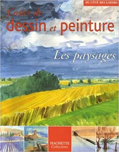 Cours de dessin et peinture : Les paysages