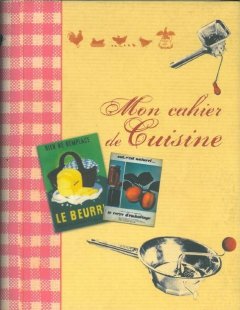 Mon cahier de cuisine