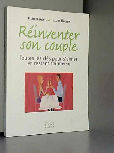 Réinventer son couple