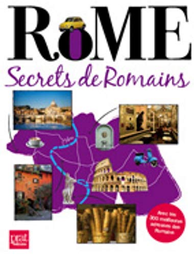 Rome, secrets de Romains