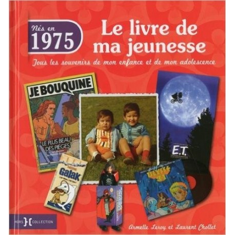 le livre de ma jeunesse nés en 1975