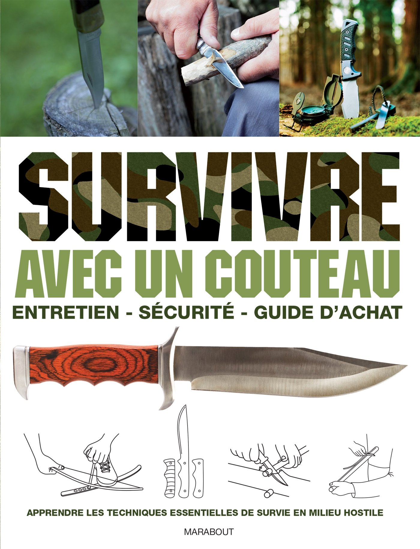 SURVIVRE AVEC UN COUTEAU