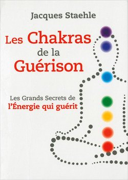 Les chakras de la guérison
