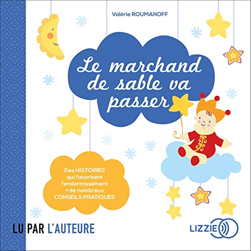 LE MARCHAND DE SABLE VA PASSER