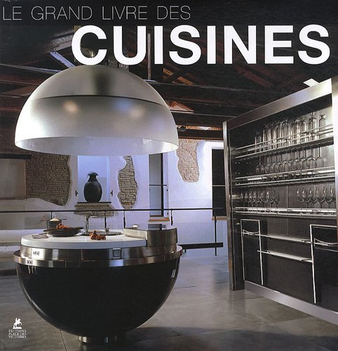 le grand livre des cuisines