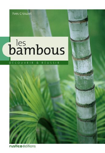 Les bambous (DECOUVRIR ET REUSSIR )