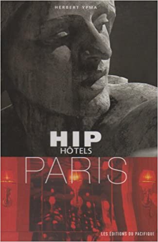 Hôtels HIP : Paris