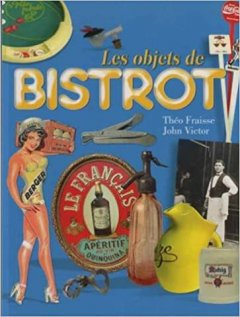 Les objets de bistrot