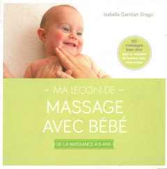 Ma leçon de massage pour bébé