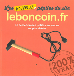 Les pépites du site leboncoin.fr volume 2