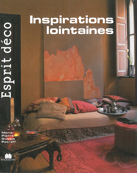 Esprit déco - Inspirations lointaines