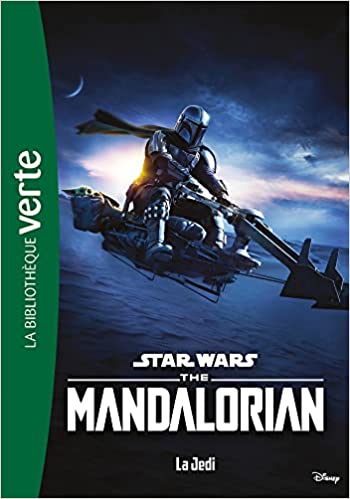 STAR WARS THE MANDALORIAN - T05 - STAR WARS THE MANDALORIAN 05 - LA JEDI
