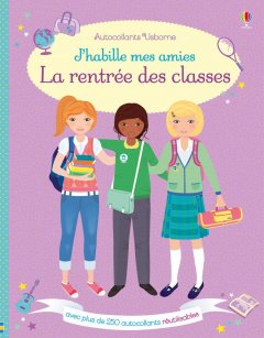 J'habille mes amies :La rentrée des classes
