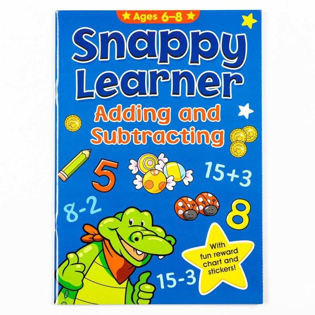 Adding and Subtracting - Snappy Learner (Ages 6 - 8)