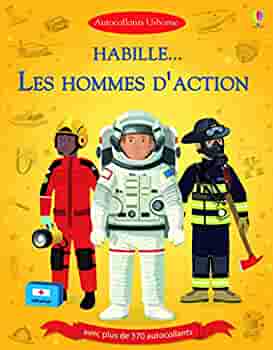 Habille... Les Hommes d'action