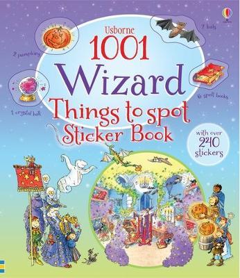 1001 Wizard Things to Spot Sticker Book (1001 Things to Spot Sticker Books)