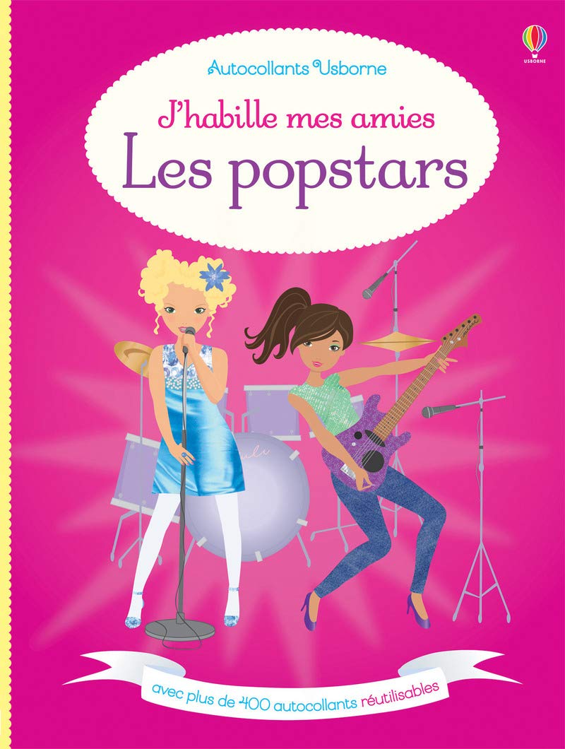 J'HABILLE MES AMIES - LES POPSTARS