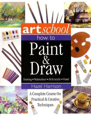 ARTSCHOOL-HOW TO PAINT&DRAW