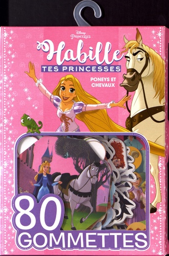 PONEYS ET CHEVAUX, HABILLE TES PRINCESSES, MES GOMMETTES 80
