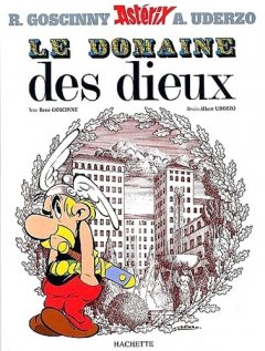 Astérix, tome 17 : Le Domaine des dieux