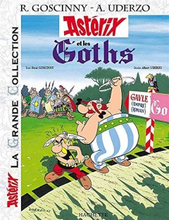 Astérix La Grande Collection -  Astérix et les got...