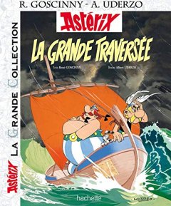 Astérix La grande Collection - La grande traversée...