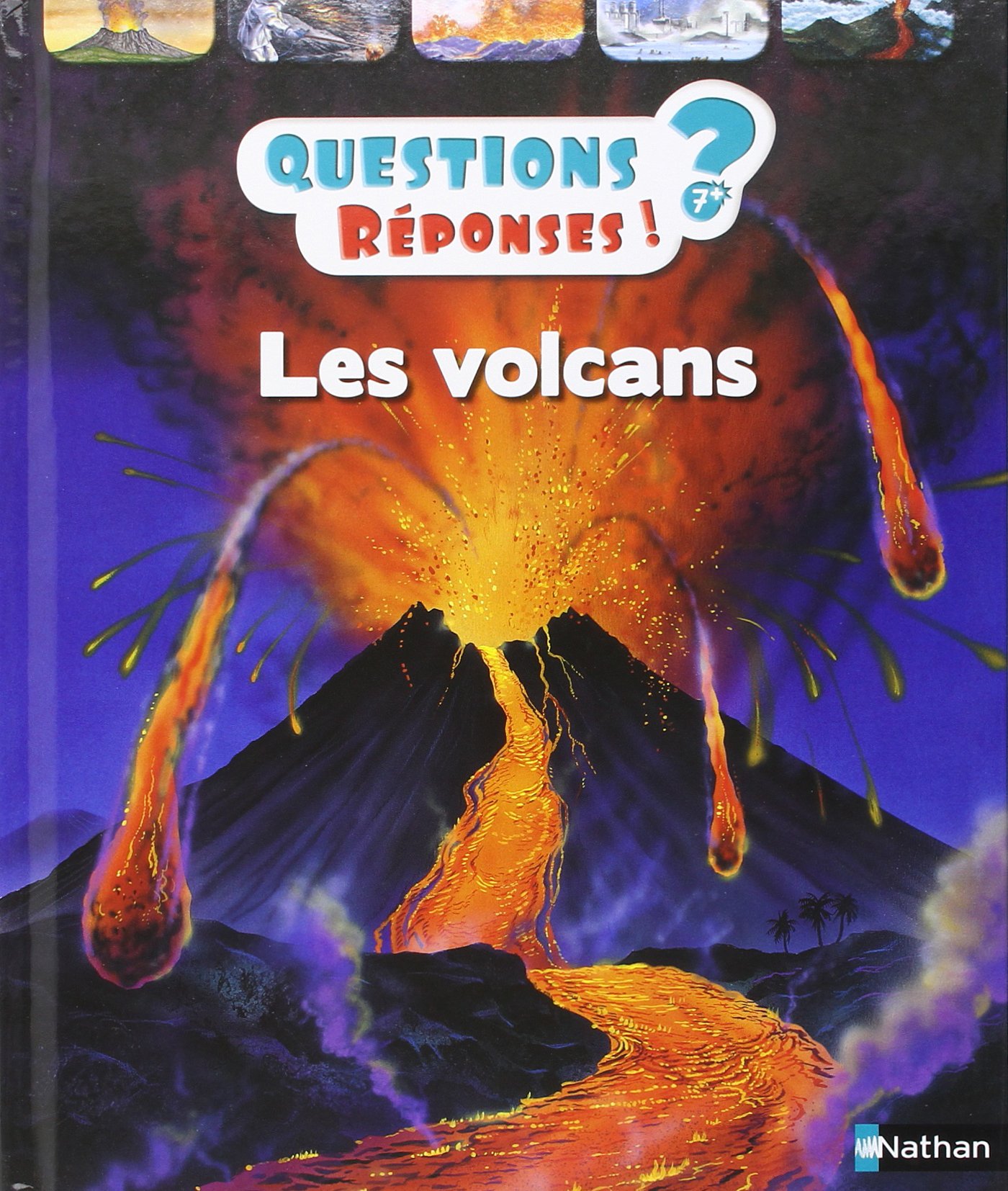 Questions Réponses!?-7+- Les Volcans