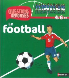 Le Football 4 - 6 ans