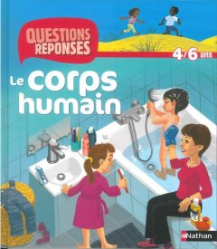 Le corps humain 4 - 6 ans