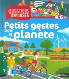 Petits gestes pour la planète 4 - 6 ans