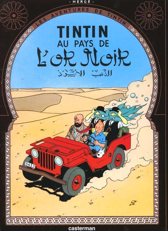 TINTIN AU PAYS DE L'OR NOIR