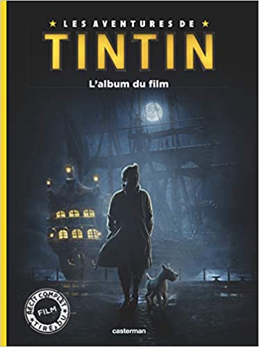 Les aventures de Tintin : L'album du film