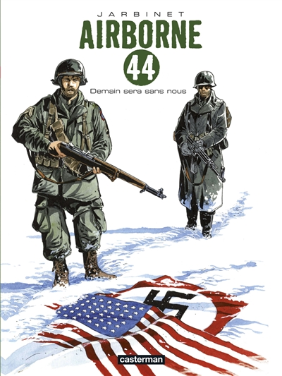 Airborne 44, Tome 2 : Demain sera sans nous