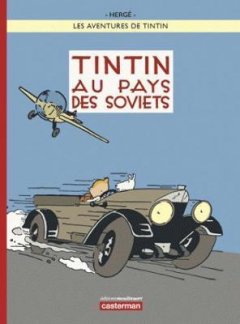 Les Aventures de Tintin : Tintin au pays des Sovie...