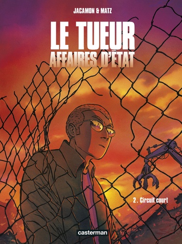 LE TUEUR - T02 - LE TUEUR - AFFAIRES D'ETAT