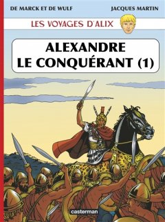 Les voyages d'Alix, Tome 1 : Alexandre le conquéra...
