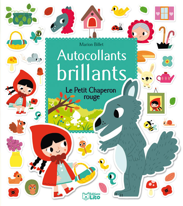 Mes Contes en Autocollants Brillants : Petit Chaperon Rouge - Dès 3 ans