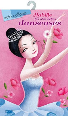 Habille les plus belles danseuses