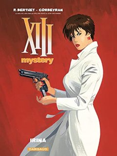 XIII Mystery, Tome 2 : Irina