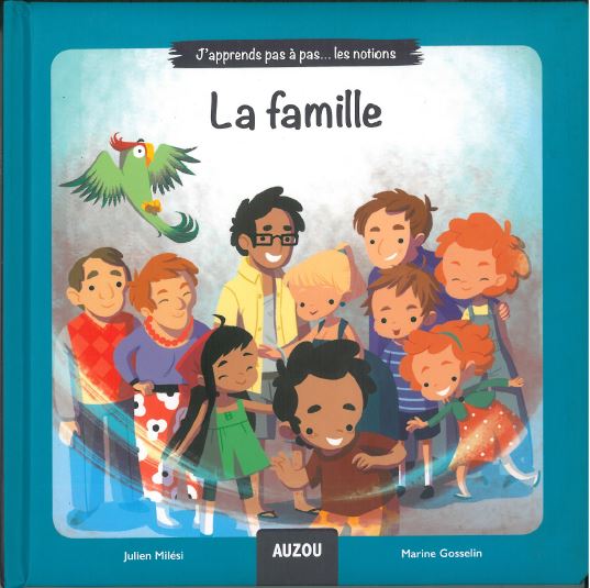 J'apprends pas à pas... les notions- La famille