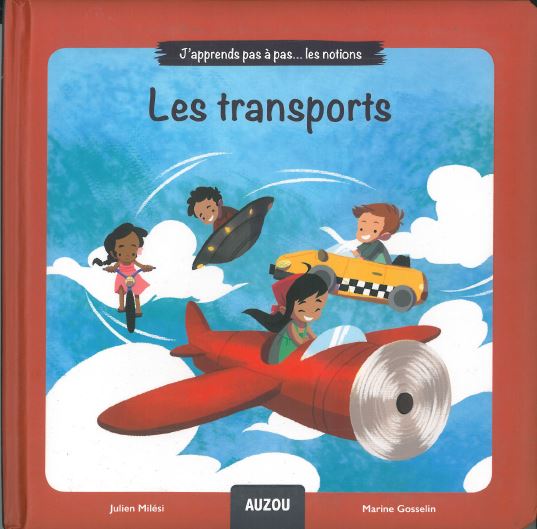 J'apprends pas à pas... les notions- Les transports