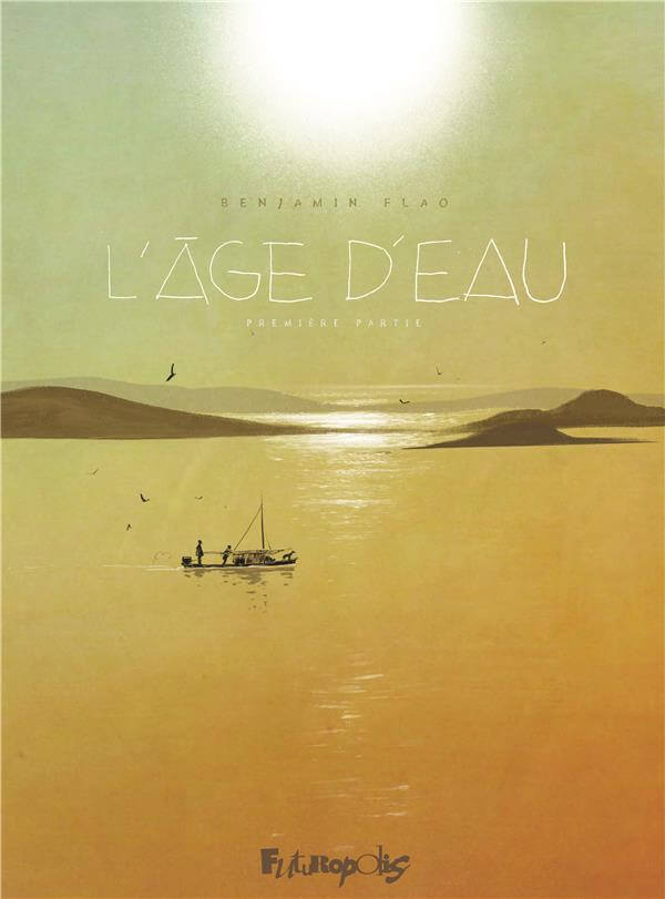 L'AGE D'EAU - VOL01 - LA CONSTELLATION DU CHIEN
