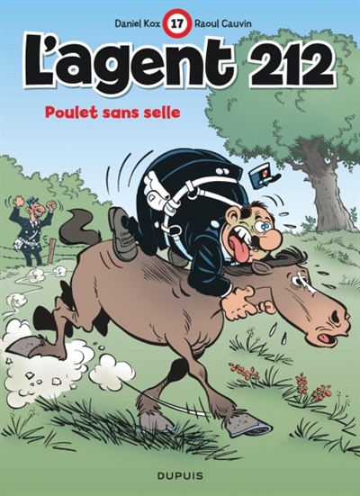 L'agent 212, tome 17 : Poulet sans selle