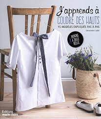 J'apprends à coudre des hauts