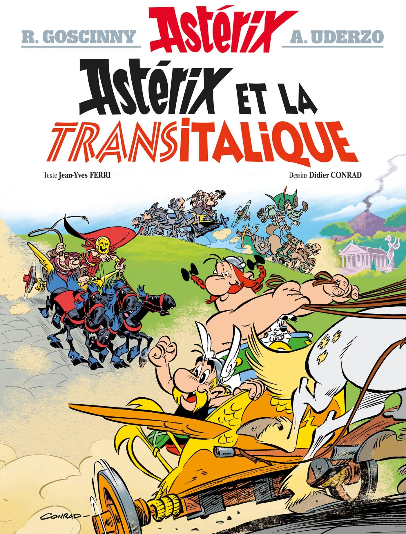 ASTERIX TOME 37 - ASTERIX ET LA TRANSITALIQUE