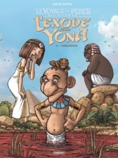 Le Voyage des Pères, 2 ème époque : L'exode selon ...