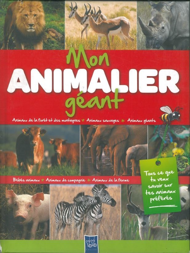 Mon animalier géant