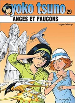 YOKO TSUNO - TOME 29 - ANGES ET FAUCONS