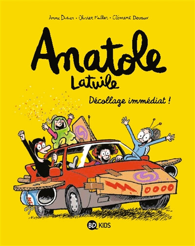 ANATOLE LATUILE, TOME 15 - DECOLLAGE IMMEDIAT !